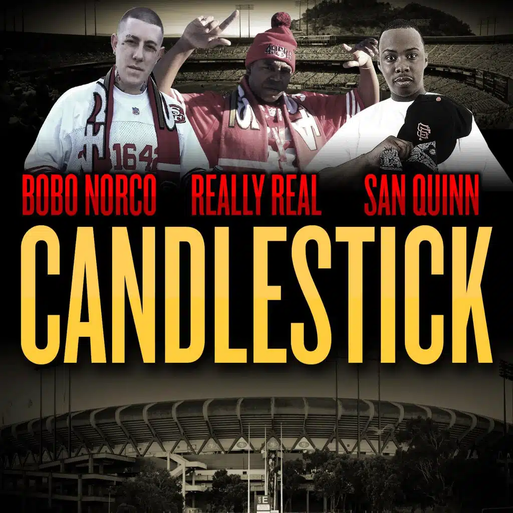 Candletick (feat. Really Real & San Quinn)