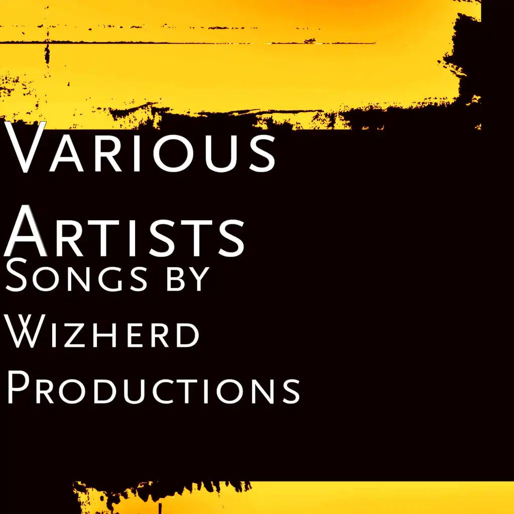 Songs by Wizherd Productions