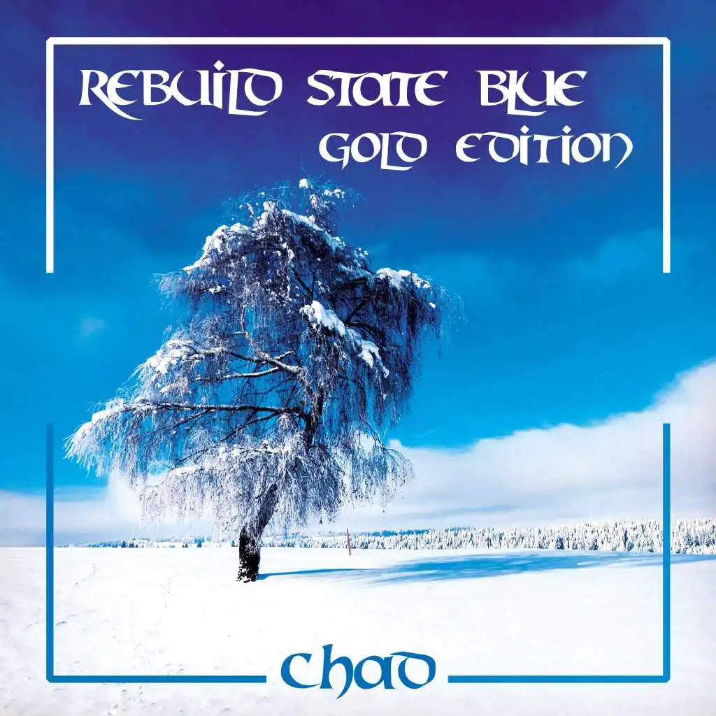 Rebuild State Blue (Gold Edition)
