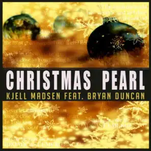 Christmas Pearl-2013(Remaster) [feat. Bryan Duncan]