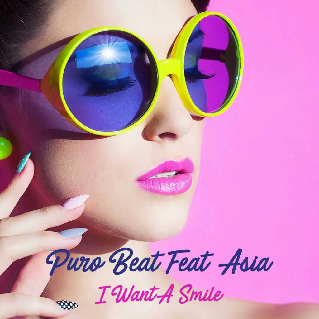 I Want a Smile (Extended Mix) [feat. Asia]