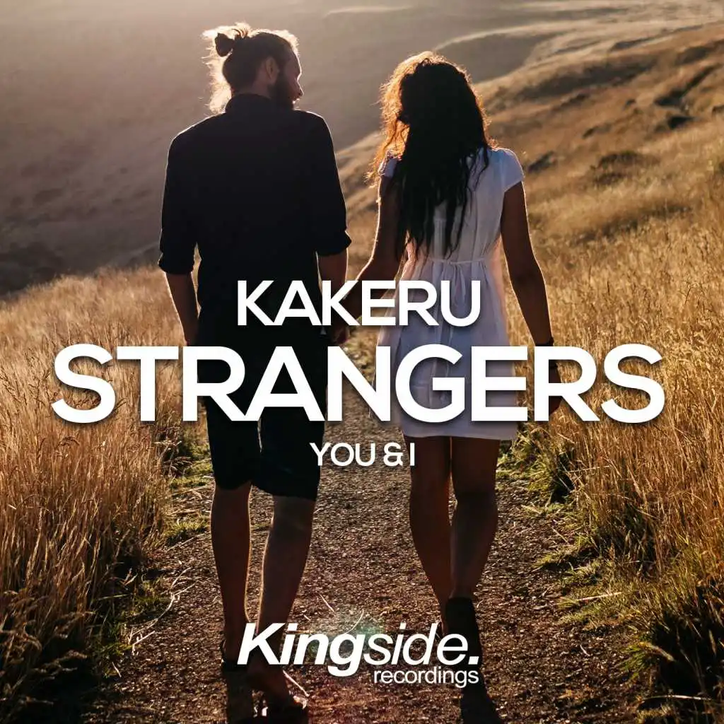 Strangers (You & I)