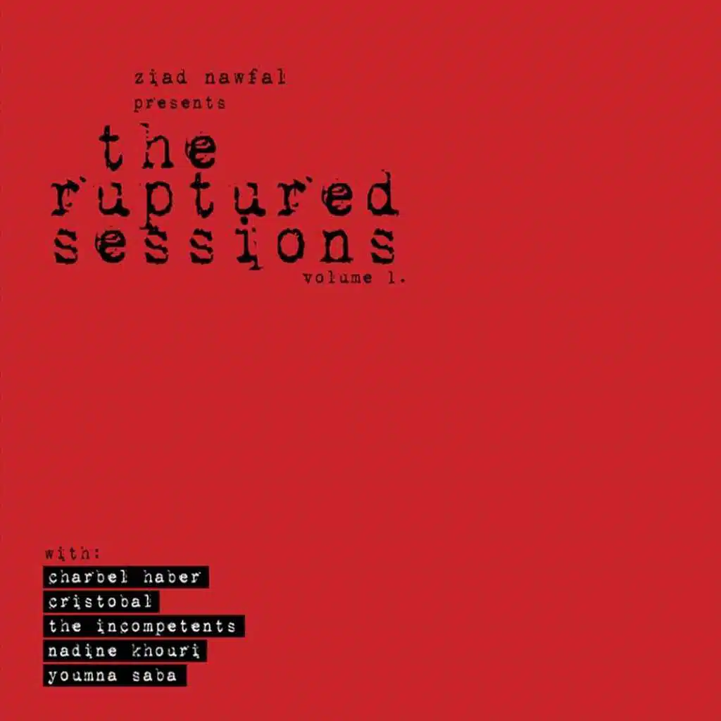 Ruptured Sessions Vol. 1