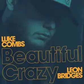 Beautiful Crazy (Live) [feat. Leon Bridges]