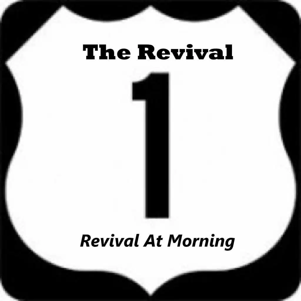 Revival at Morning