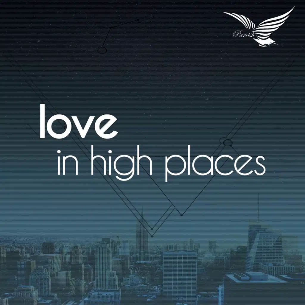 Love in High Places