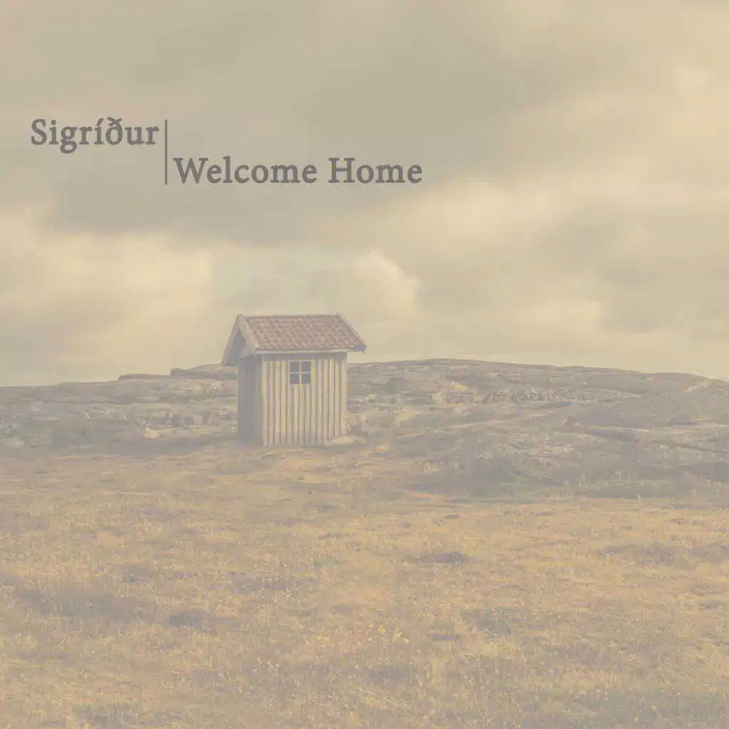 Welcome Home