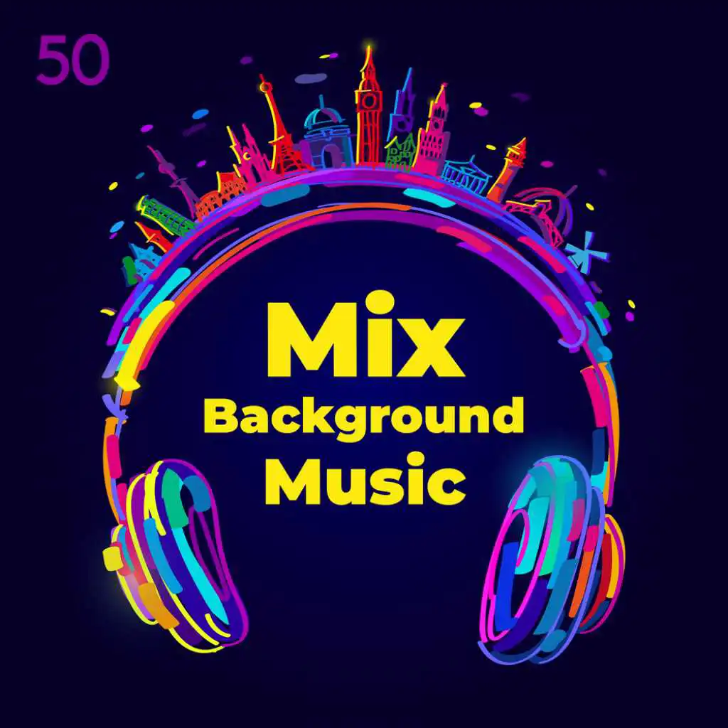 50 Mix Background Music