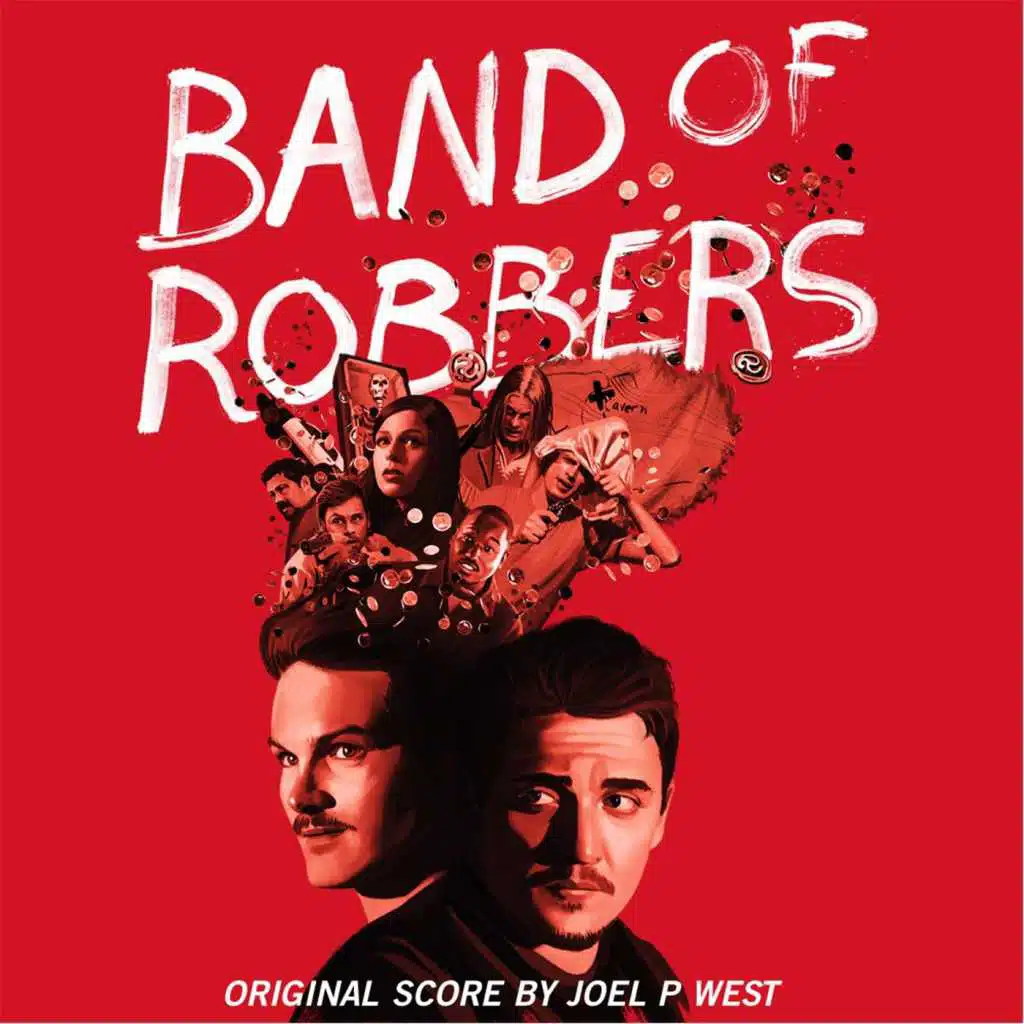 Band of Robbers (Original Score)