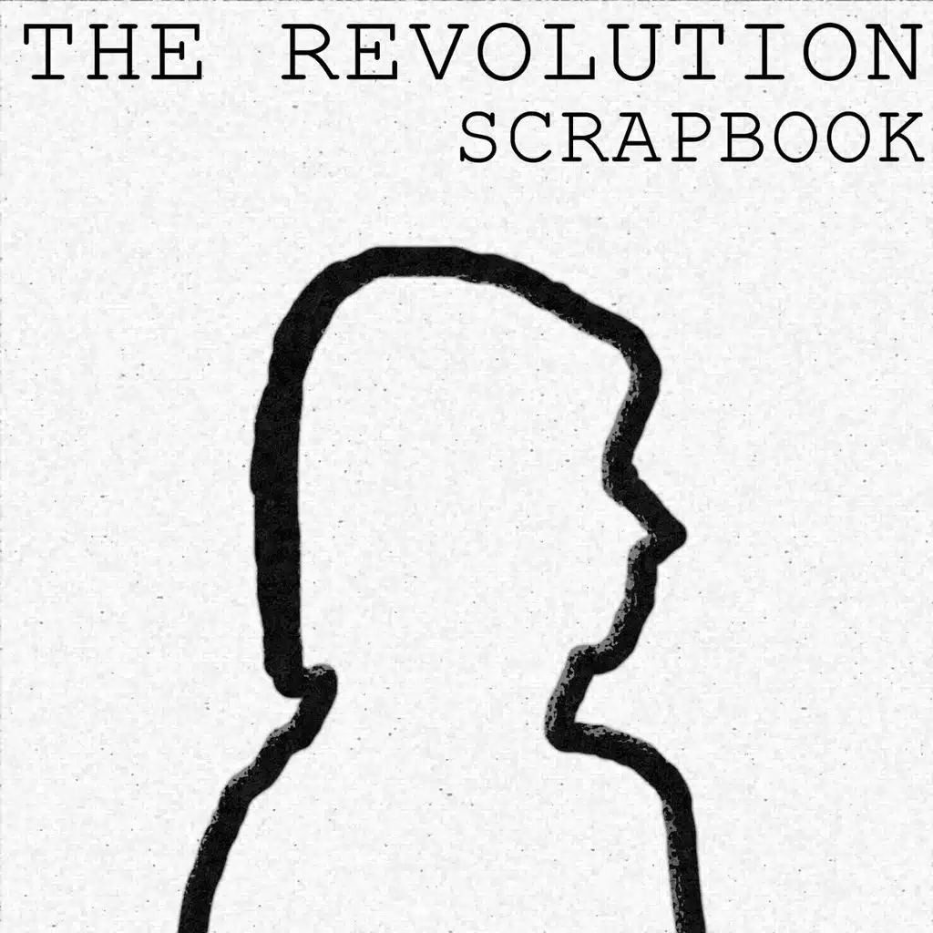 The Revolution Scapbook