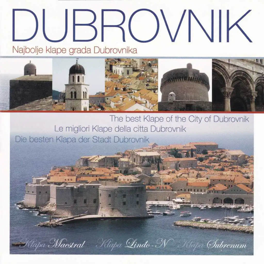 Dubrovnik (Najbolje Klape Grada Dubrovnika)