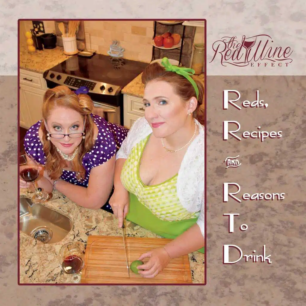 Reds, Recipes & Reasons to Drink