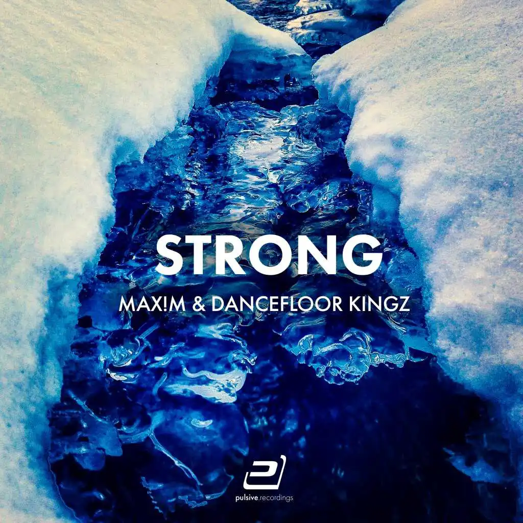 Strong (Dancefloor Kingz Vs. Sunvibez Remix)