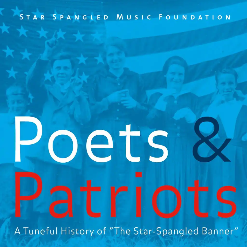 The Star-Spangled Banner (Service Version, 1918) [feat. American Music Institute Choir, Jerry Blackstone, Scott Van Ornum & Mark Clague]