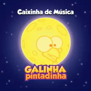 Caixinha de Música Galinha Pintadinha