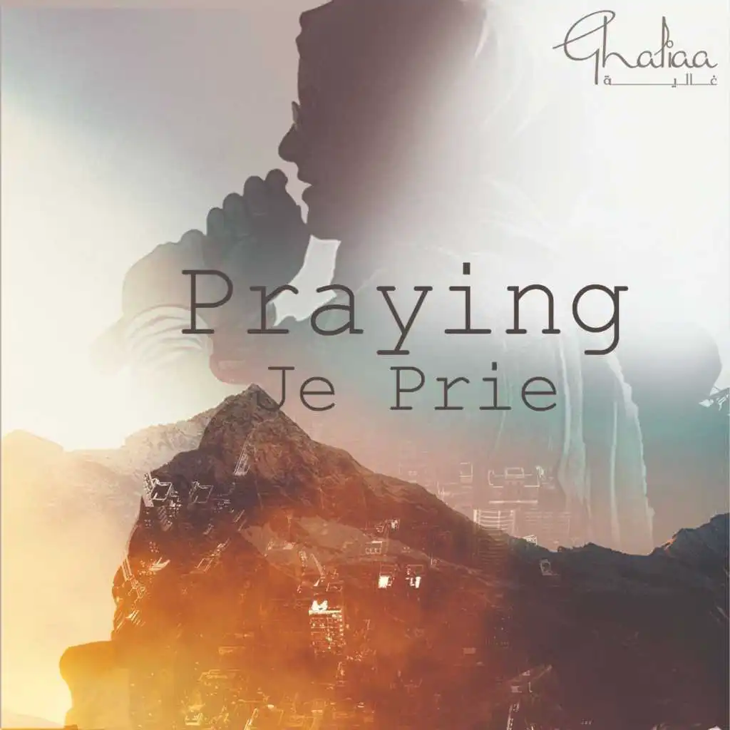 Praying / Je Prie