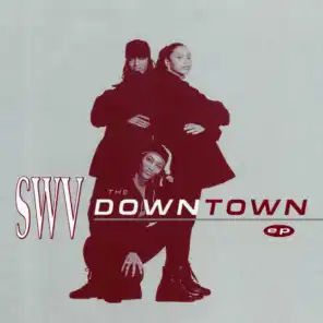 Downtown (Street Radio Mix)