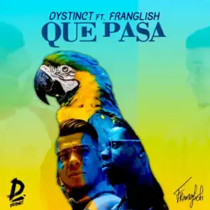 Que Pasa (feat. Franglish)
