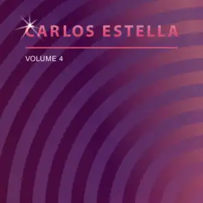 Carlos Estella, Vol. 4