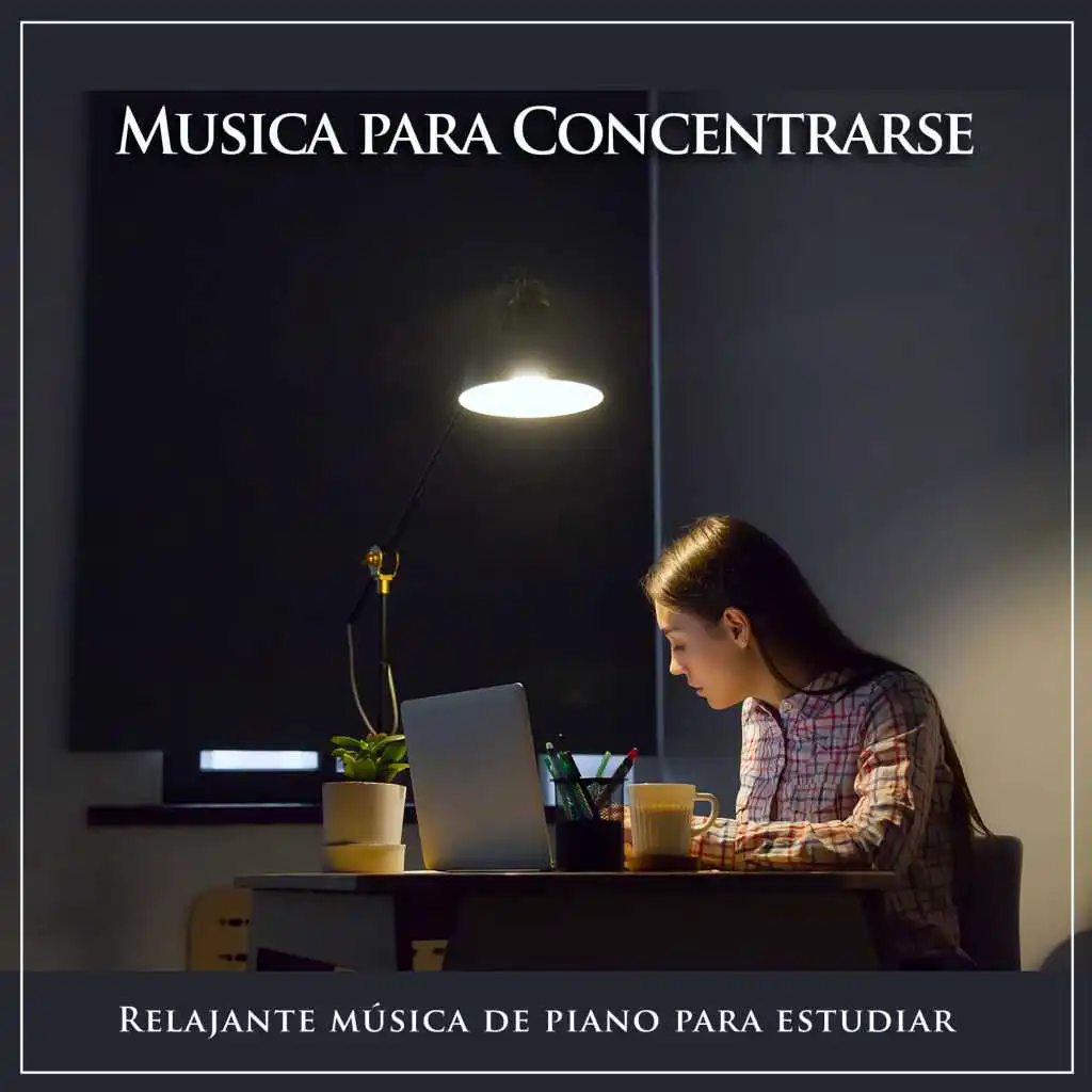 Piano para estudiar - Música para leer