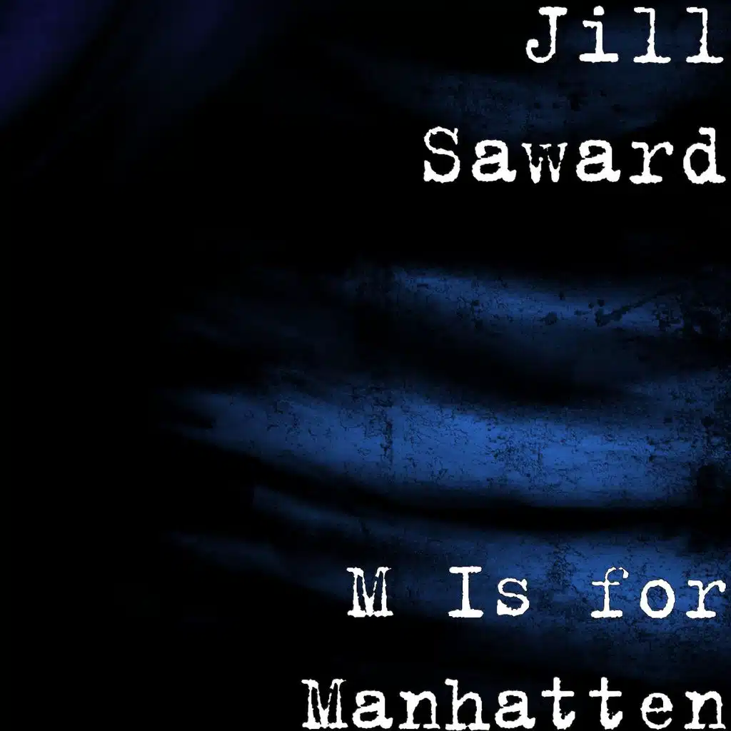 M Is for Manhatten