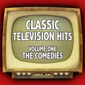 Classic Television Hits Volume One: The Comedies
