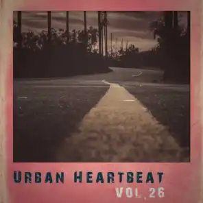 Urban Heartbeat,Vol.26