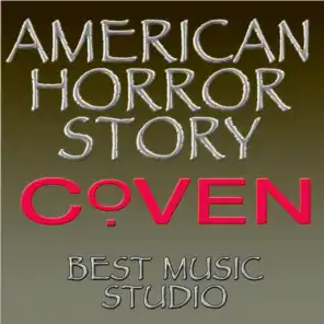 American Horror Story Coven-Lala Lala Song