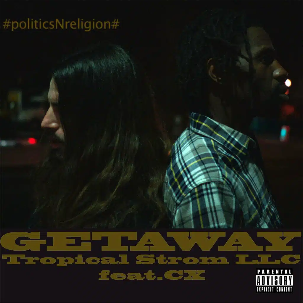 Getaway (feat. CX)