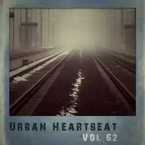 Urban Heartbeat,Vol.62