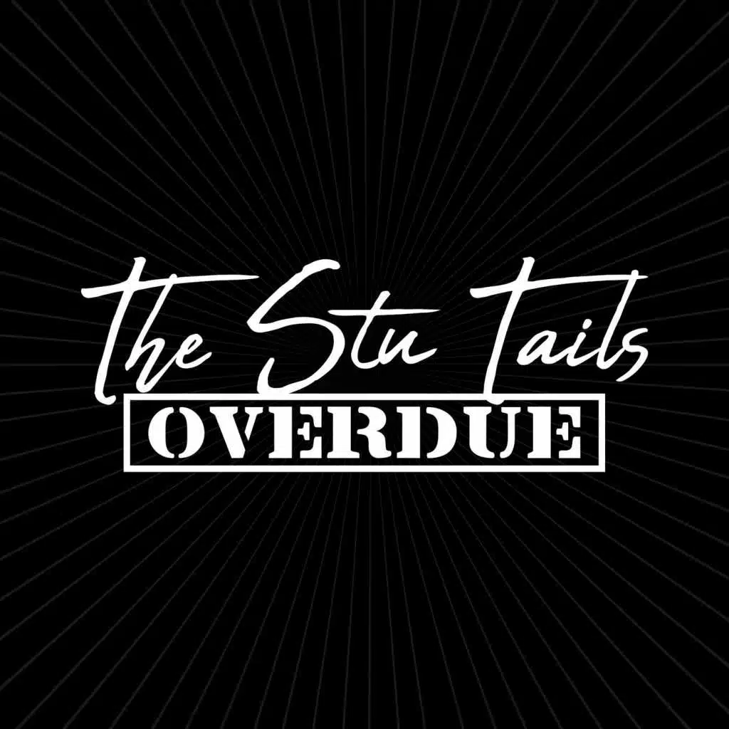 The Stu Tails