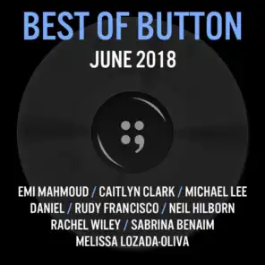 Best of Button - June 2018