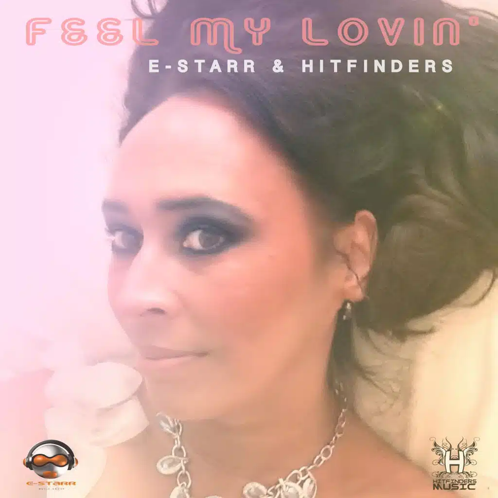 Feel My Lovin (feat. Hitfinders)