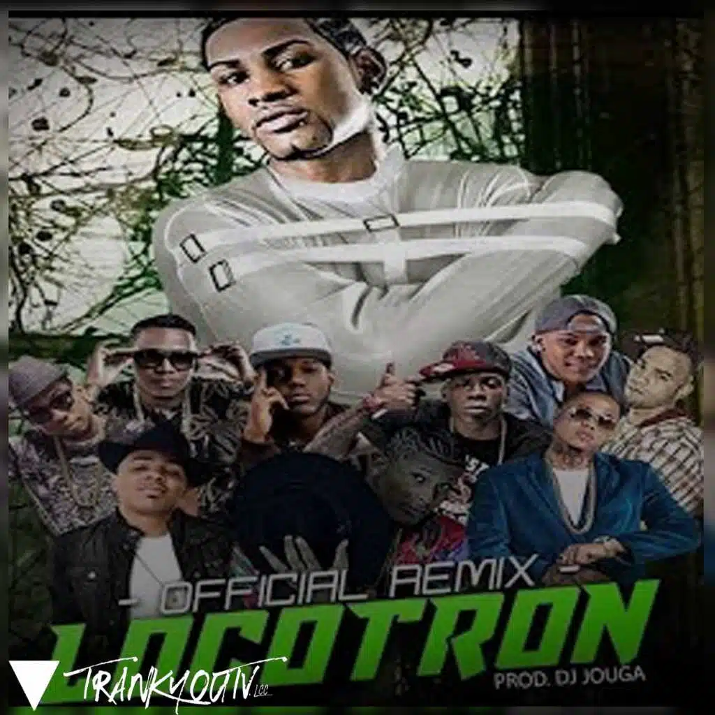 Tu Lokotron Remix (feat. Quimico Ultra Mega, Pablo Piddy, Black Jonas Point, Toxic Crow, Shelow Shaq & Rochy RD)