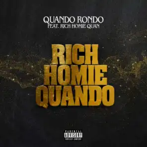Rich Homie Quando (feat. Rich Homie Quan)