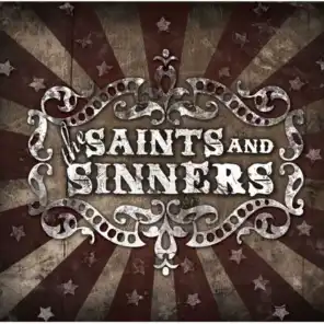 The Saints and Sinners