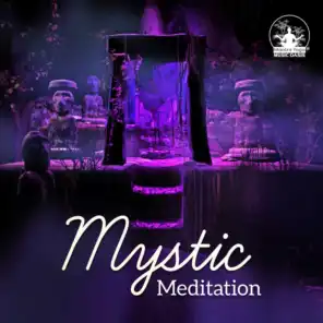 Mystic Meditation – Lucid Experience, Spiritual Healing, Cosmic Mantra Practice, Positive Energy