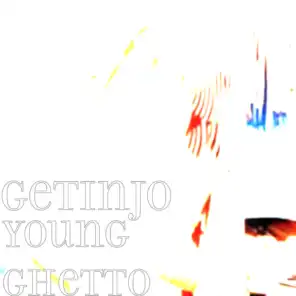 Young Ghetto