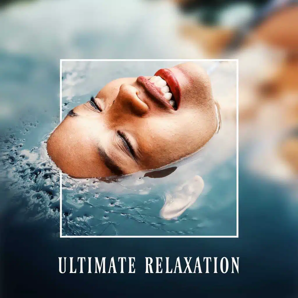 Ultimate Relaxation