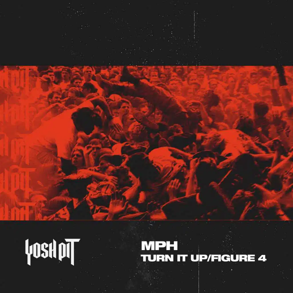 Turn It Up / Figure 4