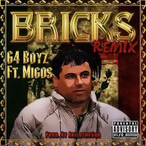 Bricks (Remix) [feat. Migos]