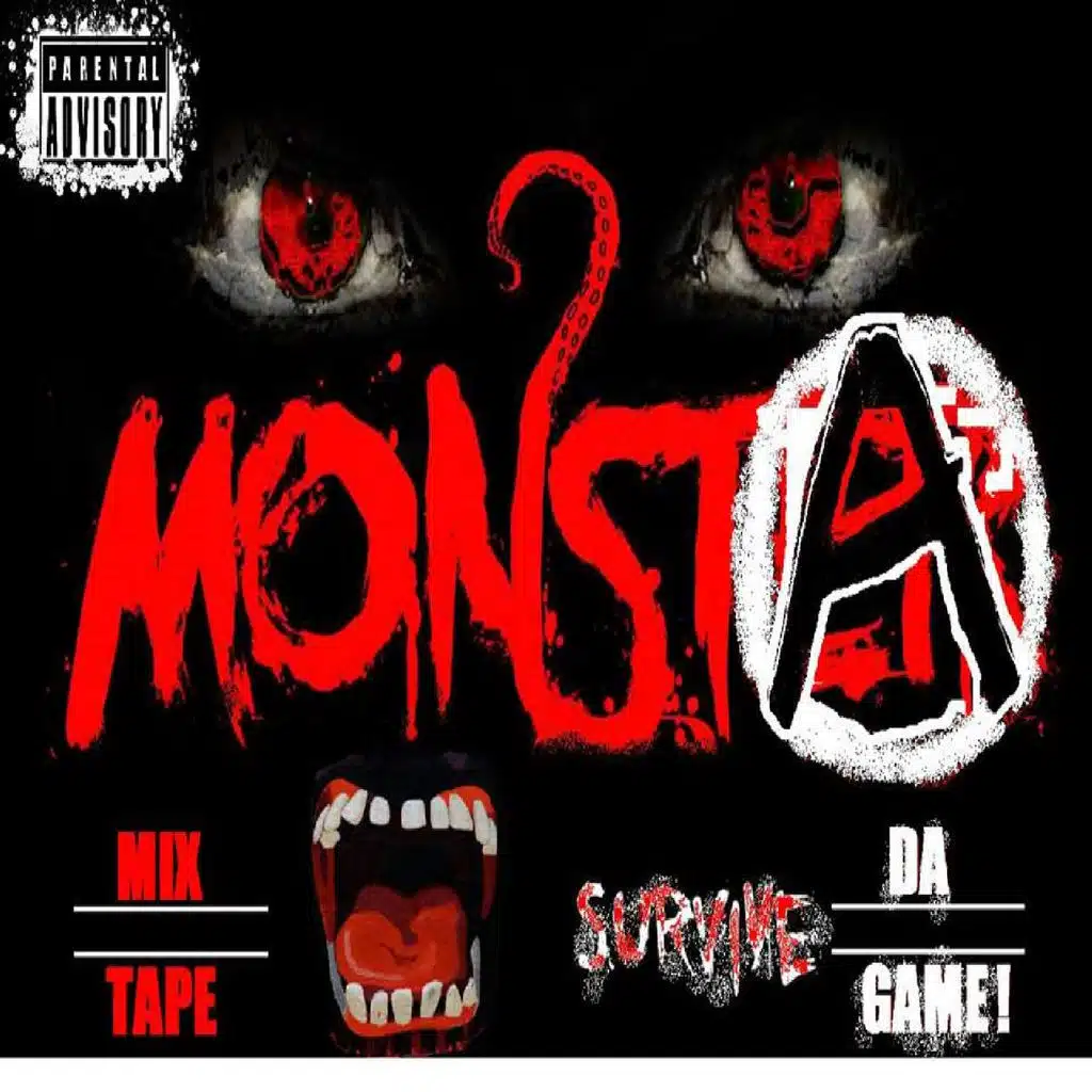 Monsta Mix Tape, Survive da Game