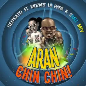 Aran Chin Chin (feat. Mozart La Para & 3ball Mty)