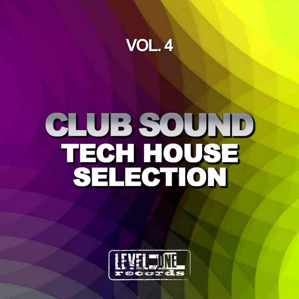 Club Sound - Tech House Selection, Vol. 4