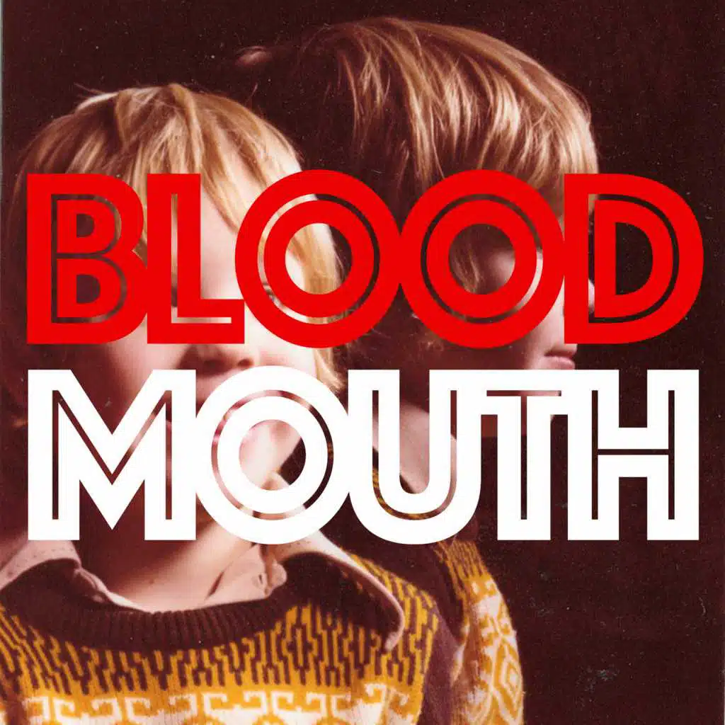Blood Mouth