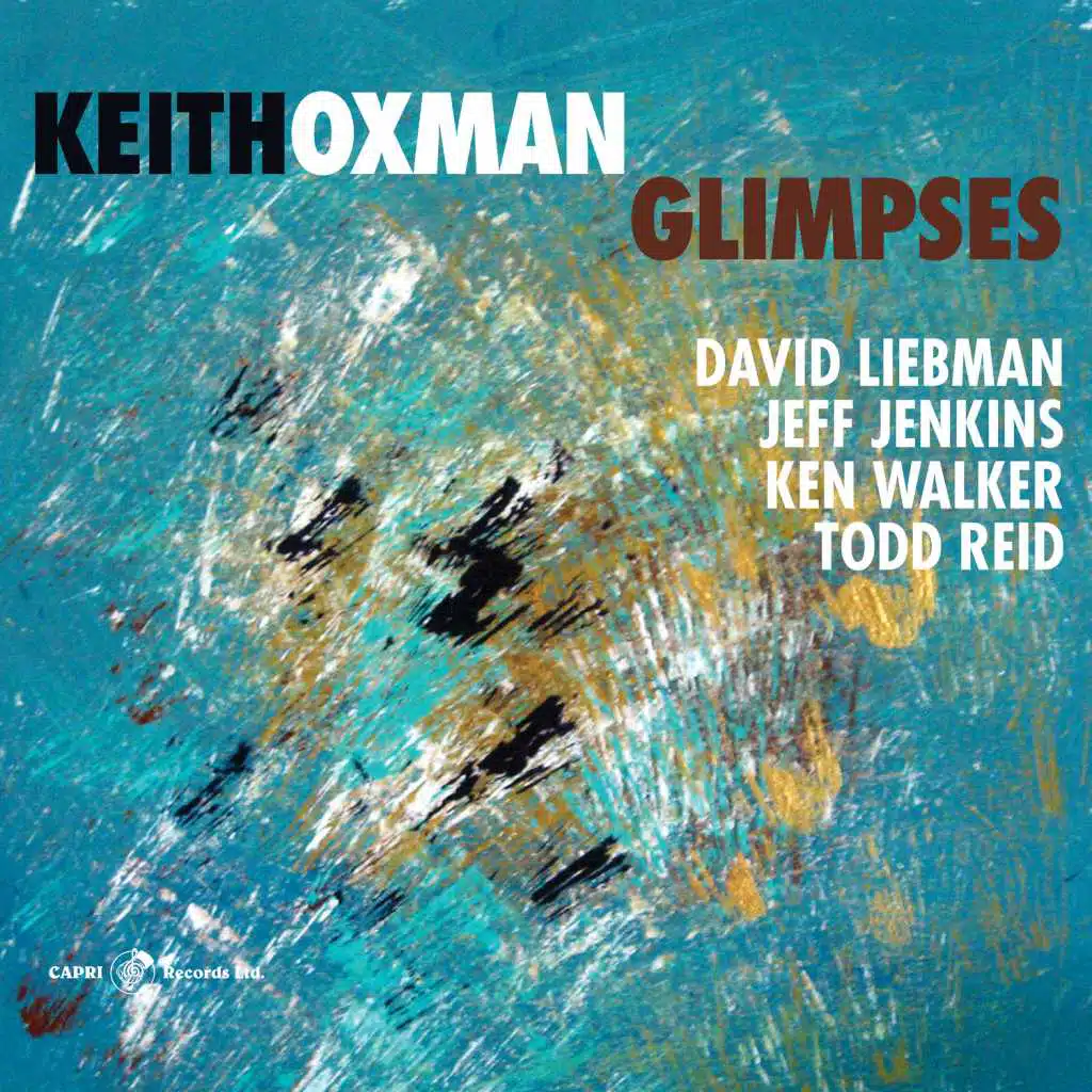 Glimpses (feat. David Liebman, Jeff Jenkins, Ken Walker & Todd Reid)