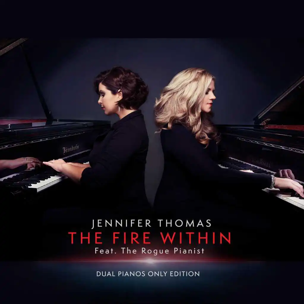 The Fire Within (Dual Pianos Only Edition)