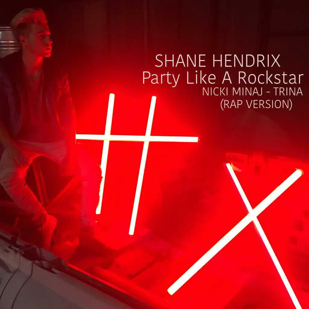 Party Like A Rockstar (Rap Version)