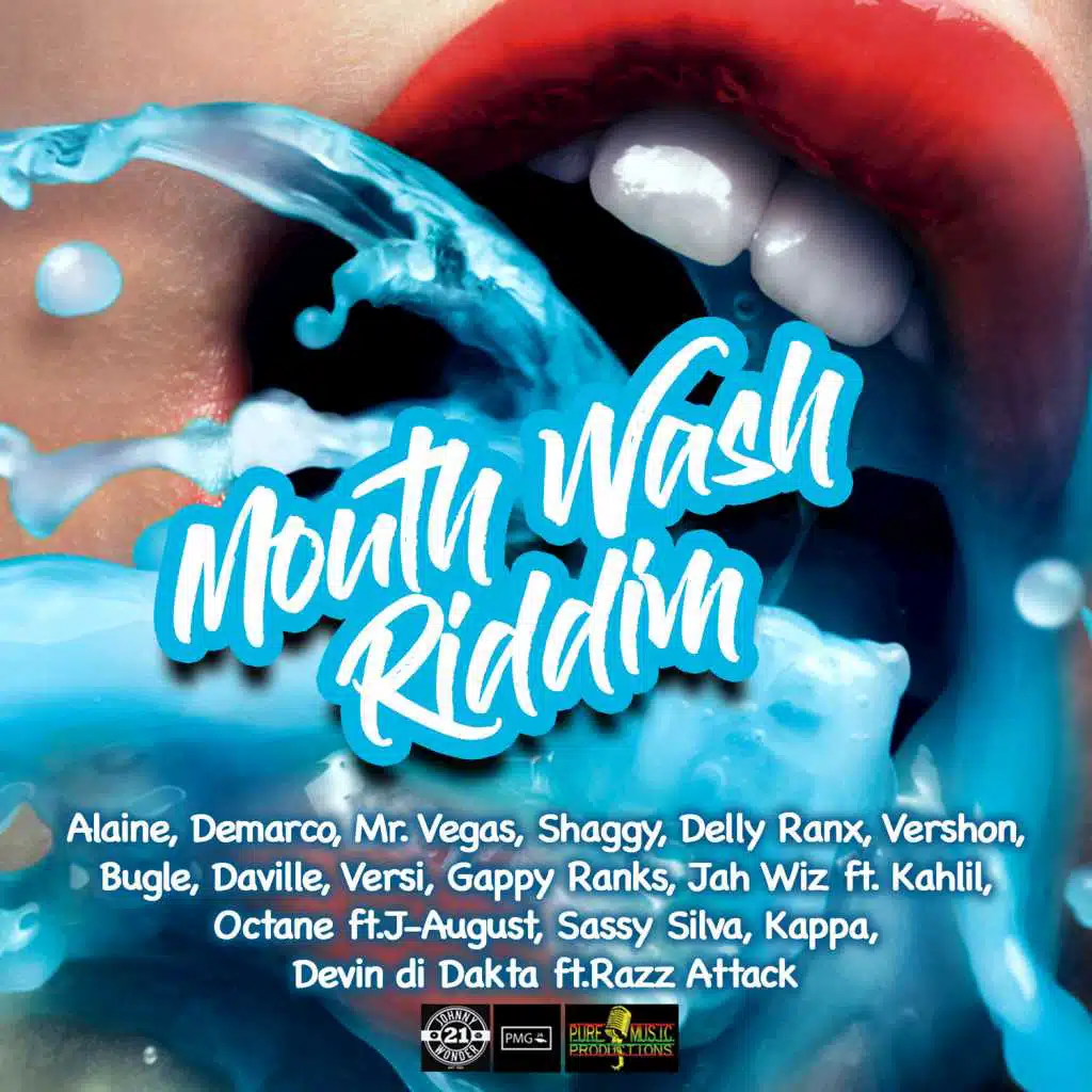 Mouthwash Riddim