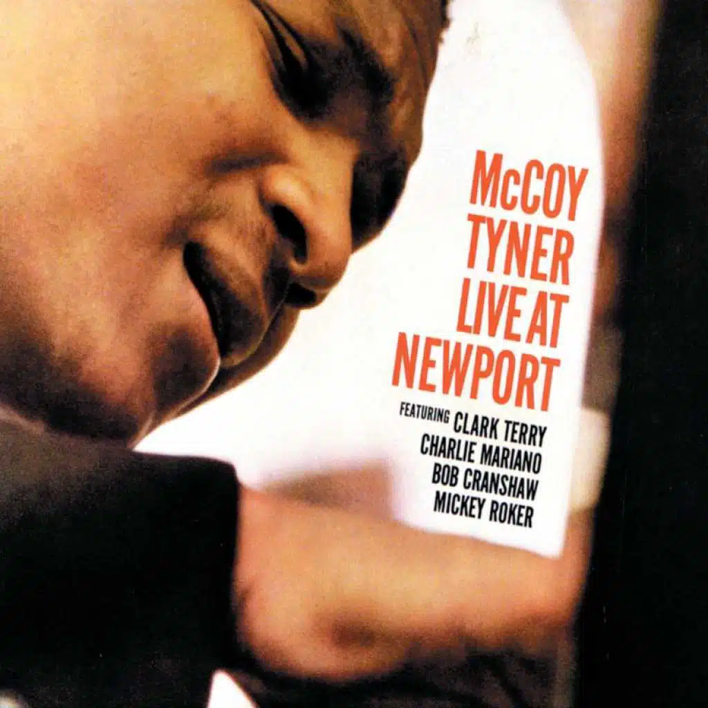 Live At Newport (feat. Clark Terry, Charlie Mariano, Bob Cranshaw & Mickey Roker)
